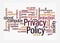 Word Cloud with PRIVACY POLICY concept, isolated on a white background