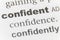 The Word Confident Close Up