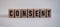Word CONSENT, inscription on wooden cubes on white background