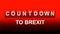 The word Countdown To Brexit on red gradient background. Design illustration.