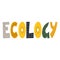 The word Ecology, which is drawn in vector