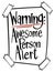 Word expression for awesome person alert