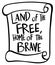 Word expression for land of the free home of the brave