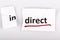 The word indirect changed to direct on torn paper