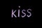Word kiss on chalkboard