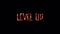 word of Level Up Title red shine lighting of glitch Level Up loop