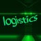 Word LOGISTICS written on green reflecting metallic background. Industry concept.