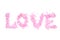 Word love composed from pink petals and flowers