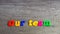 Word made  with multicoloured plastic letters