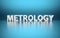 Word Metrology on blue background