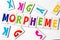 Word morpheme made of colorful letters