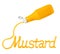The word Mustard is squeezed out from the bottle