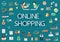 Word ONLINE SHOPPING with big set of involved flat icons around.