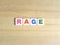 Word Rage on wood background
