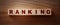Word ranking made with wood building blocks. Business concept