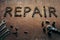 The word Repair made of tools