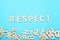 Word Respect by wooden letters