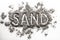 Word sand written in grey industry sand pile