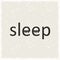 Word sleep with closed eyes