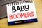 Word, writing Baby Boomers. Business concept for Demographic Generation written on notebook book on the wooden background in the O
