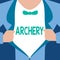 Word writing text Archery. Business concept for Sport shooting with bow and arrows to a target Competition