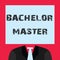 Word writing text Bachelor Master. Business concept for An advanced degree completed after bachelor\'s degree