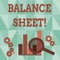 Word writing text Balance Sheet. Business concept for financial statement that report a company s is assets liabilities