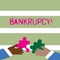 Word writing text Bankrupcy. Business concept for Company under financial crisis goes bankrupt with declining sales Two