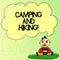 Word writing text Camping And Hiking. Business concept for outdoor activity involving staying away from home Baby