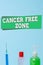 Word writing text Cancer Free Zone. Business concept for supporting cancer patients and raising awareness of cancer