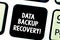 Word writing text Data Backup Recovery. Business concept for the process of backing up data in case of a loss Keyboard