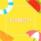 Word writing text Diversity. Business concept for state of being diverse range different things miscellany mixture Things related
