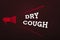 Word writing text Dry Cough. Business concept for cough that are not accompanied by phlegm production or mucus Megaphone