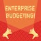 Word writing text Enterprise Budgeting. Business concept for estimated income and expenses associated in business Blank