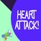 Word writing text Heart Attack. Business concept for sudden occurrence of coronary thrombosis resulting in death Half