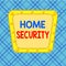 Word writing text Home Security. Business concept for A system that help protect your home from unwanted intruders Asymmetrical