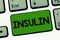 Word writing text Insulin. Business concept for Protein pancreatic hormone Regulates the glucose in the blood