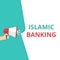 Word writing text Islamic Banking