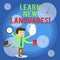 Word writing text Learn New Languages. Business concept for developing ability to communicate in foreign lang Stressed