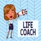 Word writing text Life Coach. Business concept for A demonstrating who advices clients how to solve their problems or