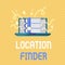 Word writing text Location Finder. Business concept for A service featured to find the address of a selected place