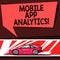 Word writing text Mobile App Analytics. Business concept for Apps that analyse data generated by mobile platforms Car