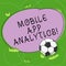 Word writing text Mobile App Analytics. Business concept for Apps that analyse data generated by mobile platforms Soccer Ball on