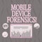 Word writing text Mobile Device Forensics. Business concept for Electronic data gathering for legal evidence use Digital