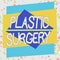 Word writing text Plastic Surgery. Business concept for repairing parts of the body by the transfer of tissue Asymmetrical uneven