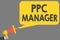 Word writing text Ppc Manager. Business concept for which advertisers pay fee each time one of their ads is clicked Man holding me