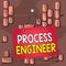Word writing text Process Engineer. Business concept for responsible for developing new industrial processes Colored memo reminder