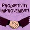 Word writing text Productivity Improvement. Business concept for process of achieving more output from hour of work