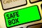 Word writing text Safe Box. Business concept for A small structure where you can keep important or valuable things Keyboard green