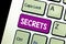 Word writing text Secrets. Business concept for Kept unknown by others Confidential Private Classified Unrevealed